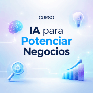 Formaci&oacute;n Online: IA para potenciar tu negocio