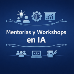 Mentor&iacute;as y Workshops
